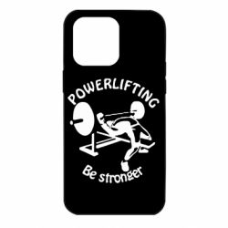 Чохол для iPhone 14 Pro Max Powerlifting be Stronger - PrintSalon