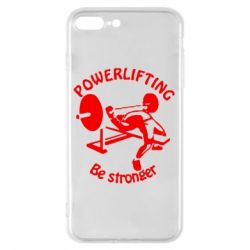 Чохол для iPhone 8 Plus Powerlifting be Stronger - PrintSalon