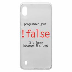 Чехол для Samsung A10 Programmer joke: !false - PrintSalon