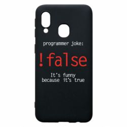 Чехол для Samsung A40 Programmer joke: !false - PrintSalon