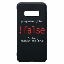 Чехол для Samsung S10e Programmer joke: !false - PrintSalon