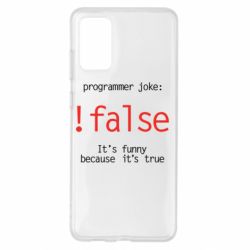 Чехол для Samsung S20+ Programmer joke: !false - PrintSalon
