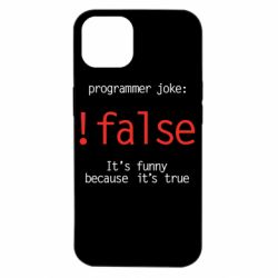 Чехол для iPhone 14 Programmer joke: !false - PrintSalon