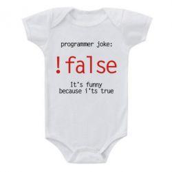 Детский бодик Programmer joke: !false - PrintSalon