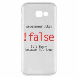 Чехол для Samsung A5 2017 Programmer joke: !false - PrintSalon