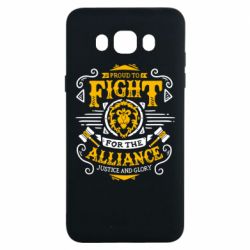Чохол для Samsung J7 2016 Proud to fight for the Alliance - PrintSalon