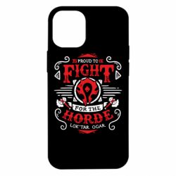 Чехол для iPhone 12 mini Proud to fight for the Horde - PrintSalon