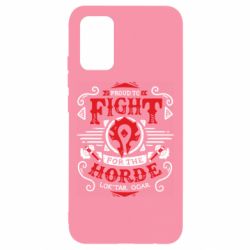 Чехол для Samsung A02s/M02s Proud to fight for the Horde - PrintSalon