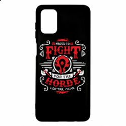 Чехол для Samsung M51 Proud to fight for the Horde - PrintSalon