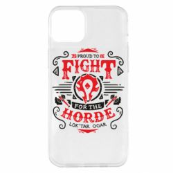 Чехол для iPhone 14 Plus Proud to fight for the Horde - PrintSalon