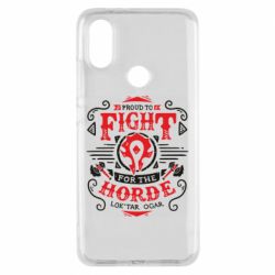 Чехол для Xiaomi Mi A2 Proud to fight for the Horde - PrintSalon