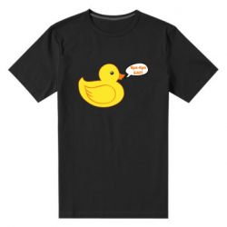 Мужская футболка премиум Quack-quack fuck! - PrintSalon