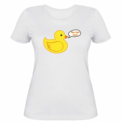 Женская футболка Quack-quack fuck! - PrintSalon