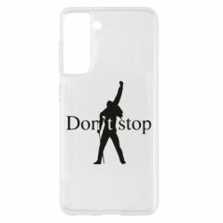 Чехол для Samsung S21 Queen Don't stop - PrintSalon