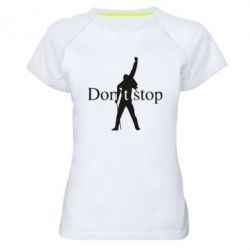 Женская футболка для спорта Queen Don't stop - PrintSalon