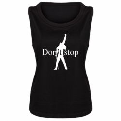 Женская майка Queen Don't stop - PrintSalon