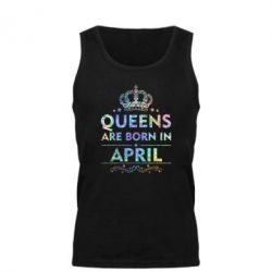 Майка чоловіча Queens are born in April Голограмма