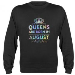 Світшот Queens are born in August Голограмма