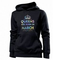 Женское худи Queens are born in March Голограмма