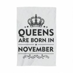 Полотенце с принтом Queens are born in November - PrintSalon
