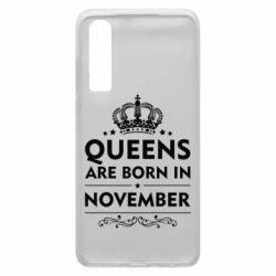 Чехол для Huawei P30 Queens are born in November