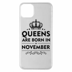 Чехол для iPhone 11 Pro Max Queens are born in November - PrintSalon