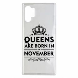 Чехол для Samsung Note 10 Plus Queens are born in November - PrintSalon