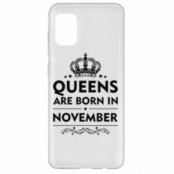 Чехол для Samsung A31 Queens are born in November - PrintSalon