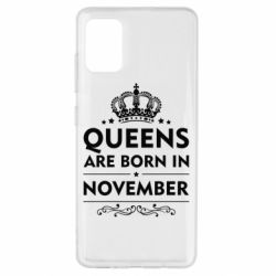 Чехол для Samsung A51 Queens are born in November - PrintSalon