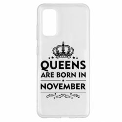 Чехол для Samsung S20 Queens are born in November - PrintSalon