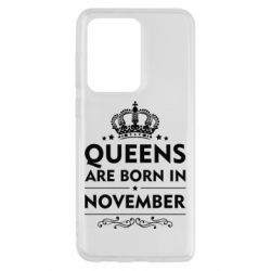 Чехол для Samsung S20 Ultra Queens are born in November - PrintSalon