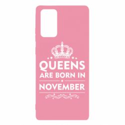 Чехол для Samsung Note 20 Queens are born in November - PrintSalon