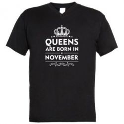 Мужская футболка  с V-образным вырезом Queens are born in November - PrintSalon
