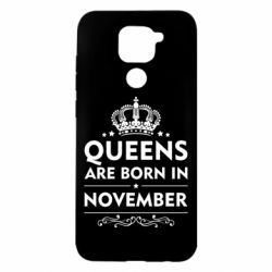 Чехол для Xiaomi Redmi Note 9/Redmi 10X Queens are born in November - PrintSalon
