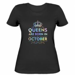Жіноча футболка Queens are born in October Голограмма