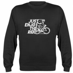 Cвитшот Just enjoy the ride - PrintSalon