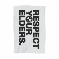 Рушник з принтом Respect your elders. - PrintSalon