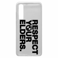 Чохол для Huawei P30 Respect your elders. - PrintSalon