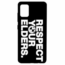 Чохол для Samsung A51 Respect your elders. - PrintSalon