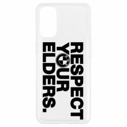 Чохол для Oppo Reno 4Respect your elders.