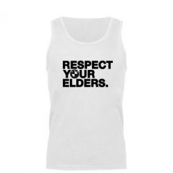 Майка чоловіча Respect your elders. - PrintSalon