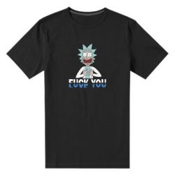 Мужская футболка премиум Rick fuck you - PrintSalon