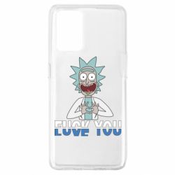 Чехол для Oppo A74 4G Rick fuck you - PrintSalon