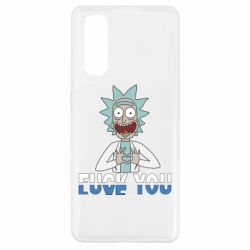 Чехол для Oppo Find X2 Rick fuck you - PrintSalon