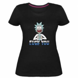 Женская премиум футболка Rick fuck you - PrintSalon