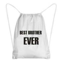 Рюкзак-мешок Best brother ever - PrintSalon