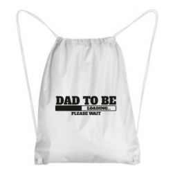 Рюкзак-мешок Dad is loading - PrintSalon