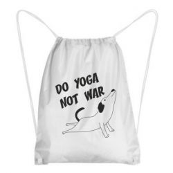 Рюкзак-мешок Do yoga not war - PrintSalon