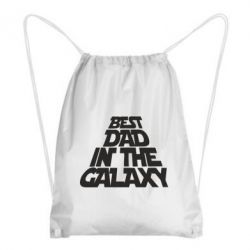 Рюкзак-мешок Best dad in the galaxy - PrintSalon