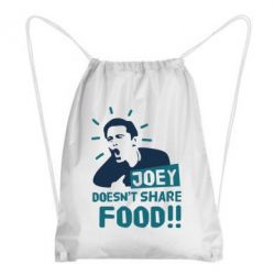 Рюкзак-мешок Joey doesn't share food! - PrintSalon